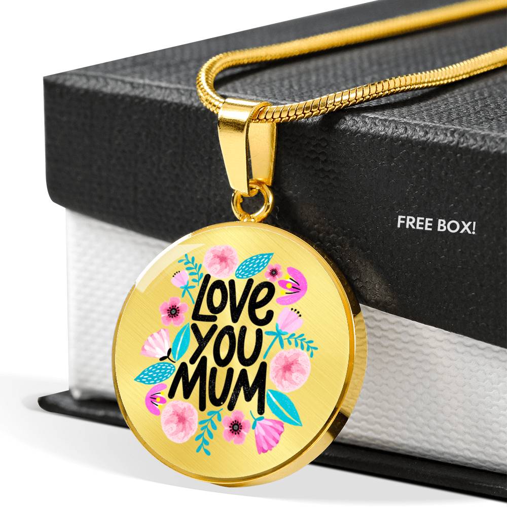 Love You Mum Luxury Necklace